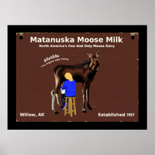 Poster Lait d'orignal Matanuska