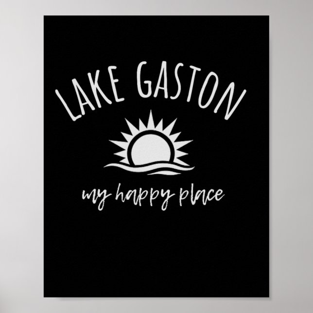 Poster Lake Gaston My Happy Place Boating Fishing Camping (Devant)