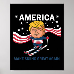 Poster L'Amérique redonne sa grandeur au ski Donald Trump