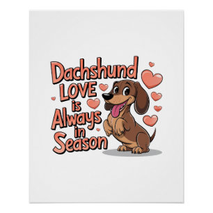Poster L'Amour Dachshund Est Toujours En Saison
