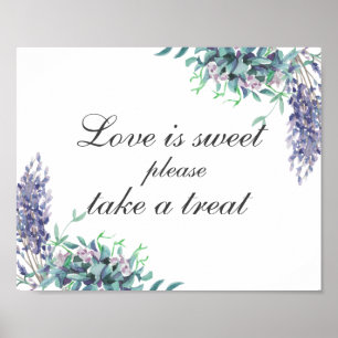 Poster L'amour est doux, prenez une friandise. Fleurs vio