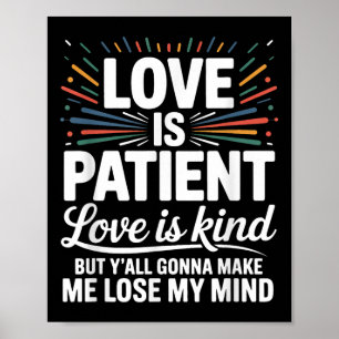 Poster L'amour est l'amour du patient est un genre, mais 