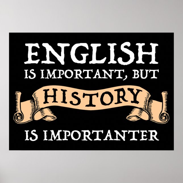Poster L'Anglais Est Important, Mais L'Histoire Est Impor (Devant)