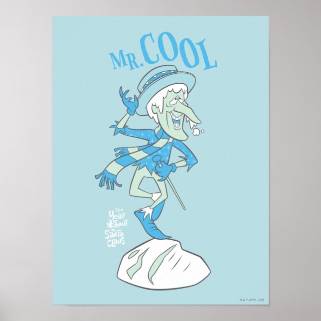 Poster L'ANNÉE SANS SANTA CLAUS™ | Monsieur le Cool (Devant)