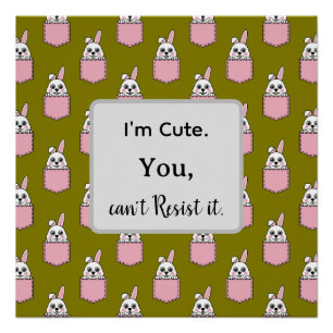 Poster Lapin blanc à motif de poche rose avec texte