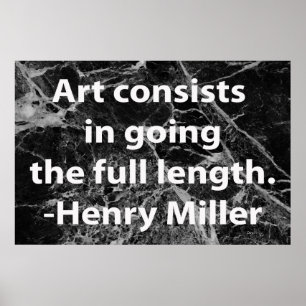 Poster L'art consiste à prendre toute la longueur