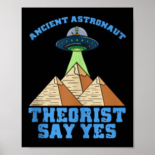 Poster L'astronaute antique théoricien dire oui Alien égy