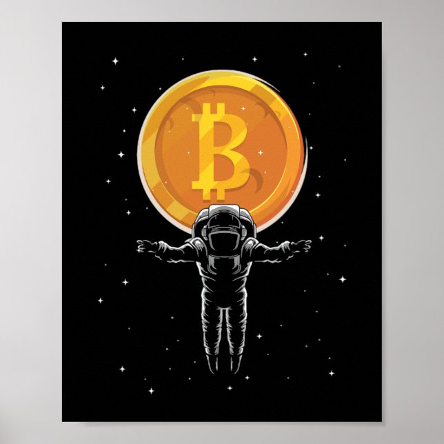 Poster L'astronaute Bitcoin à la lune - Crypto Bitcoin (Devant)