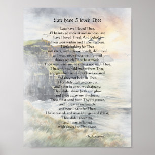 Poster Late Have I Loved Thee - Saint Augustine