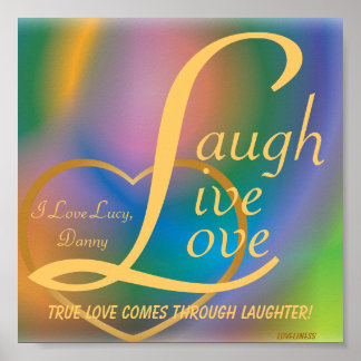 Poster Laugh Live Love Poster-Personnaliser