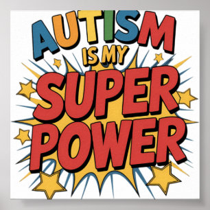 Poster L'autisme est mon superpouvoir Garçon autiste Fill