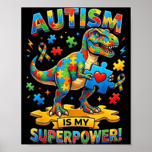 Poster L'autisme est un super pouvoir T-rex Dino Sensibil