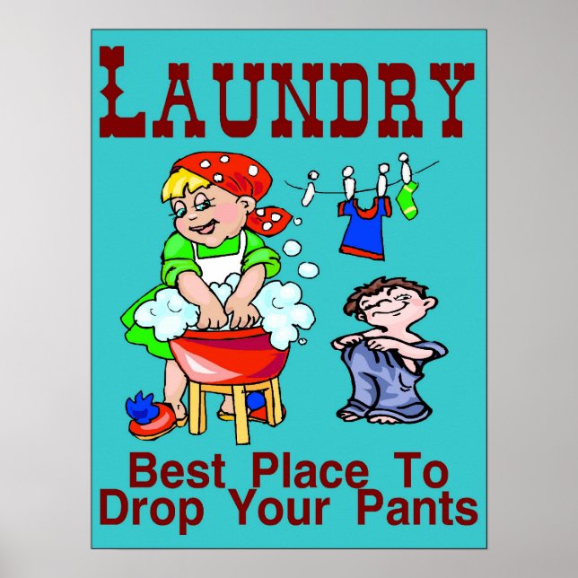 Poster Lave-linge : Le Meilleur Endroit Pour Déposer Les  (Devant)