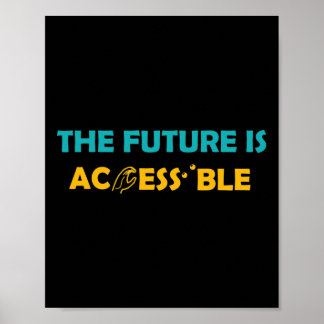 Poster L'Avenir Est Accessible Braille American Sign Lan