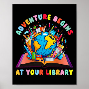 Poster L'aventure commence à votre bibliothèque Professeu