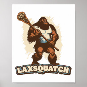 Poster Laxsquatch ! Joueur de crosse Bigfoot Drôle Sasqua
