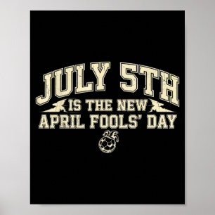 Poster Le 5 juillet est le nouveau jour des poissons d'av