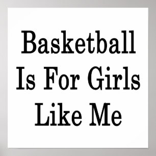 Poster Le Basket Est Pour Les Filles Comme Moi