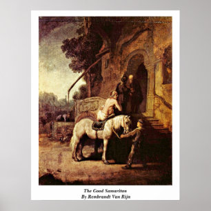Poster Le bon Samaritain par Rembrandt Van Rijn