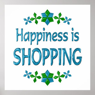 Poster Le bonheur, c'est le shopping