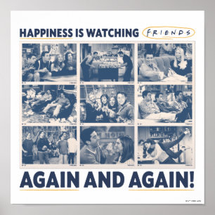 Poster Le bonheur est de regarder FRIENDS™ encore et enco