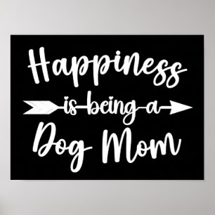 Poster Le Bonheur Est Être Un Chien Maman Drôle Chien Amo