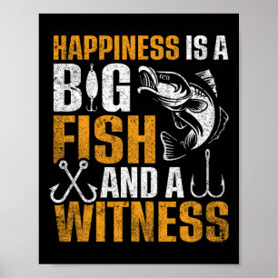 Poster Le Bonheur Est Un Gros Poisson Et Un Témoin