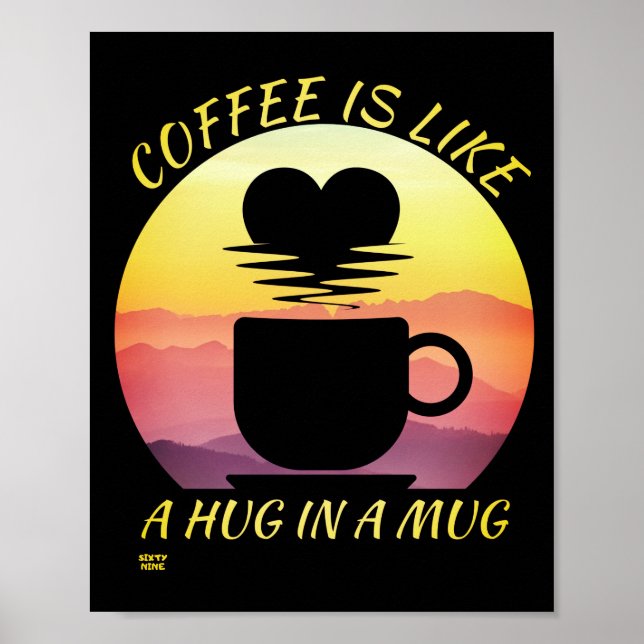 POSTER "LE CAFÉ EST COMME UN HUG DANS UN BOUG" (Devant)