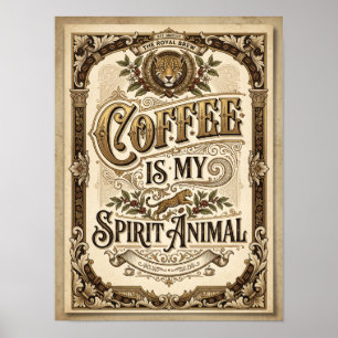 Poster le café est mon animal spirituel