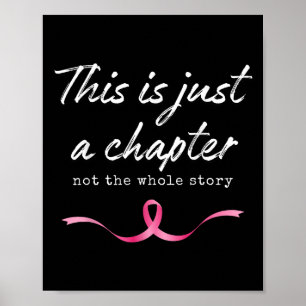 Poster Le Cancer Du Sein Rose Juste Un Chapitre Pas Toute