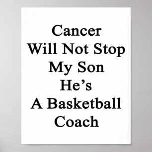 Poster Le cancer n'arrêtera pas mon fils C'est un coac de