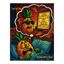 Le cauchemar de TropiCool Tony - Ananas sur pizza