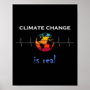 Poster Le Changement Climatique Est Réel Pour Une Protect