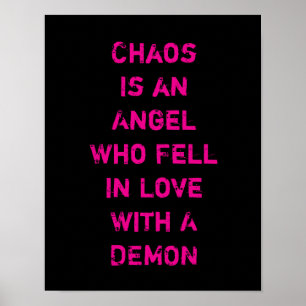 Poster Le chaos est un ange qui est tombé amoureux d'un