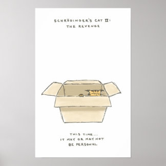 Poster le chat de schrödinger II : la vengeance