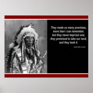 Poster Le chef Red Cloud "n'a tenu qu'une promesse"