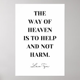 Poster Le Chemin du Ciel est d'aider et non de nuire - La