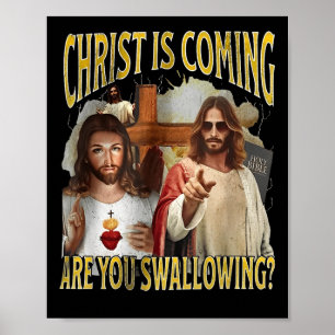 Poster Le Christ arrive Avalez-vous drôle offensant