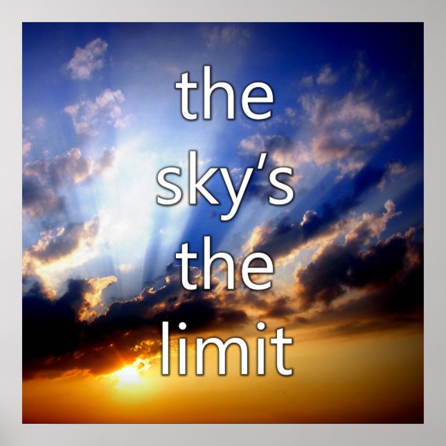 Poster Le ciel est la limite du lever de soleil motivatio (Devant)