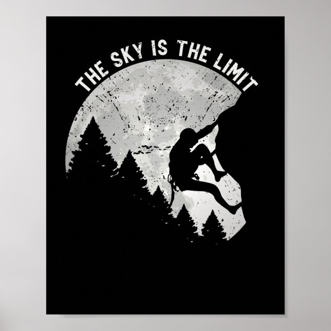 Poster Le Ciel Est Le Limit Moon Rock Escalade Mountain (Devant)