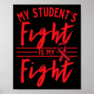 Poster Le combat de mon élève est mon combat contre le ca