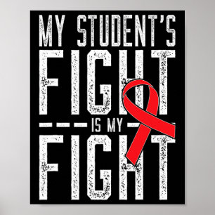 Poster Le combat de mon élève est mon combat contre le ca