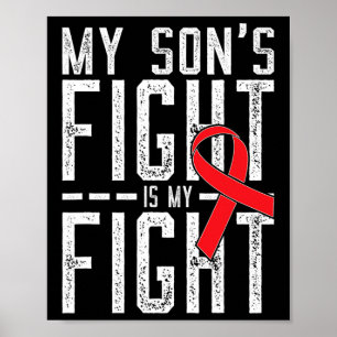 Poster Le combat de mon fils est ma lutte contre les mala