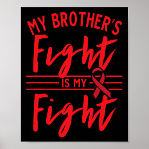 Poster Le combat de mon frère est ma lutte contre le canc