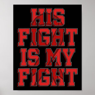 Poster Le combat est mon combat Cerveau Aneurysme de lutt