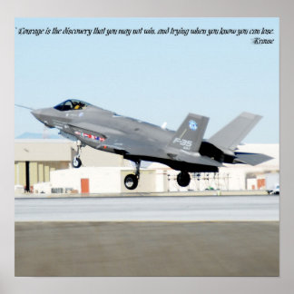 Poster "Le courage est la découverte que vous ne pouvez p