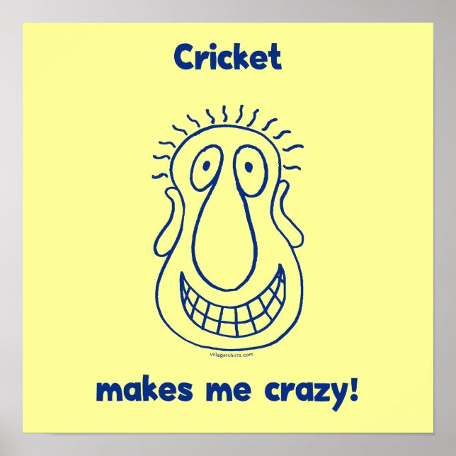 Poster Le cricket me rend fou (Devant)