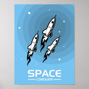 Poster Le "espace conquièrent "