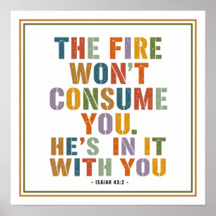 Poster Le feu ne te consumera pas Il est avec toi