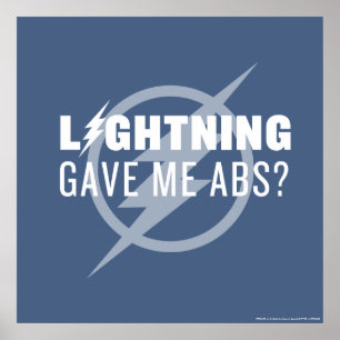 Poster Le Flash   "La foudre m'a donné des abs ?"